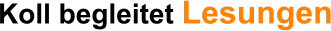 Koll begleitet Lesungen